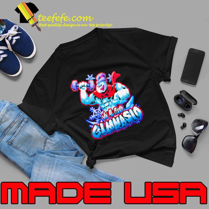 Frosty Ve Al Puto Gimnasio s Unisex Frosty Ve Al Puto Gimnasio s Unisex