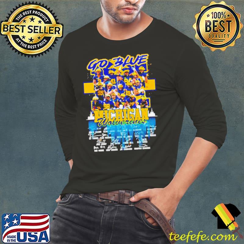 Go blue Michigan Wolverines signatures shirt