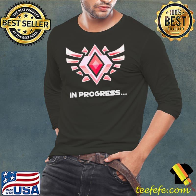Grand Champion In Progress shirt