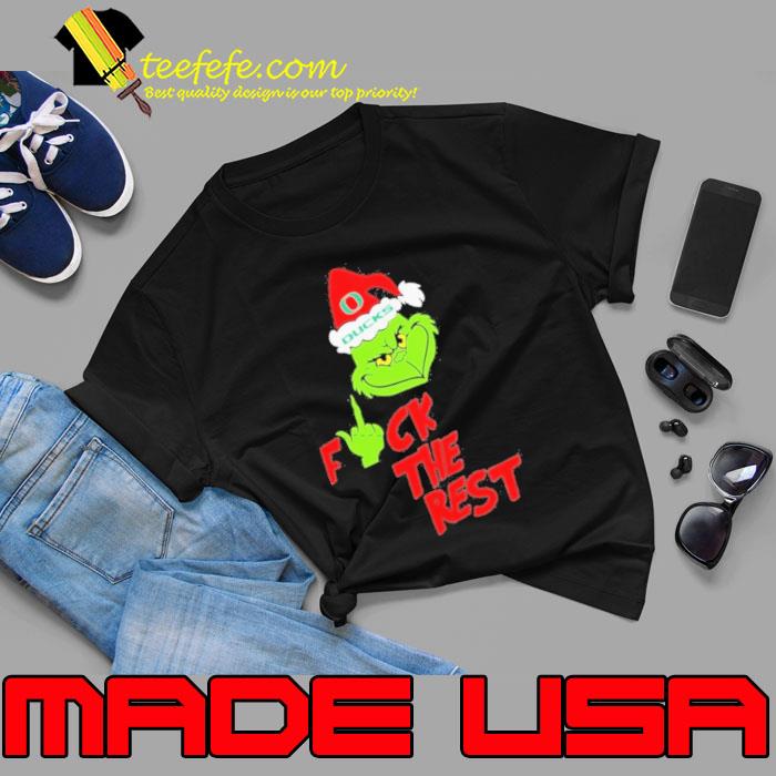 Grinch Hat Santa Oregon Ducks Fuck The Rest Christmas Shirt