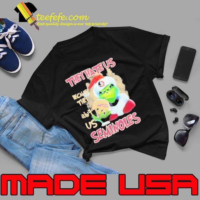Grinch Hat Santa They Hate Us Because Ain’t Us Florida State Seminoles Helmet Christmas Shirt