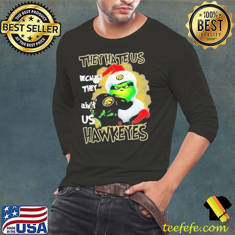 Grinch Hat Santa They Hate Us Because Ain’t Us Iowa Hawkeyes Helmet Christmas Shirt Long Sleeve Tee Grinch Hat Santa They Hate Us Because Ain’t Us Iowa Hawkeyes Helmet Christmas Shirt Long Sleeve Tee