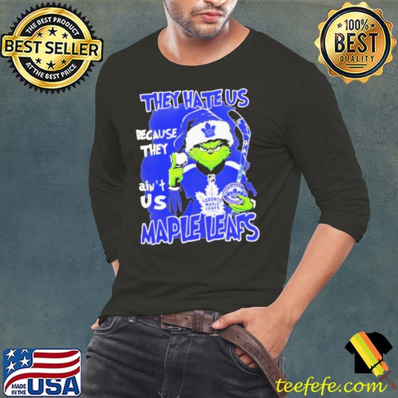 Grinch Hat Santa They Hate Us Because They Ain’t Us Toronto Maple Leafs Ice Hockey Shirt Long Sleeve Tee Grinch Hat Santa They Hate Us Because They Ain’t Us Toronto Maple Leafs Ice Hockey Shirt Long Sleeve Tee