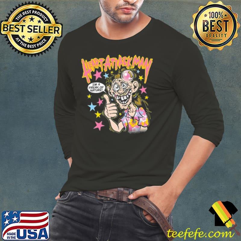 Heart Attack Man I’m A Freak Of Nature Shirt Long Sleeve Tee Heart Attack Man I’m A Freak Of Nature Shirt Long Sleeve Tee
