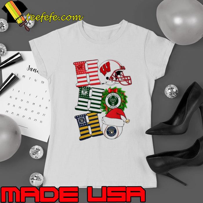 Ho Ho Ho Wisconsin Badgers X Milwaukee Bucks And Milwaukee Brewers Christmas s Ladies tee Ho Ho Ho Wisconsin Badgers X Milwaukee Bucks And Milwaukee Brewers Christmas s Ladies tee