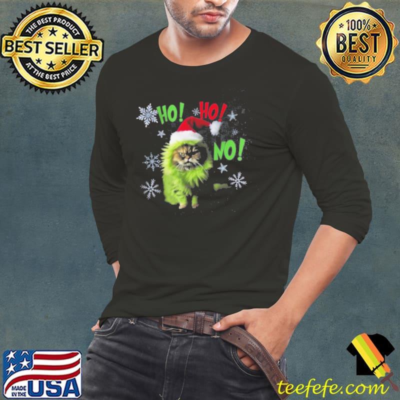 Ho Ho No Chrismast cat s Long Sleeve Tee Ho Ho No Chrismast cat s Long Sleeve Tee