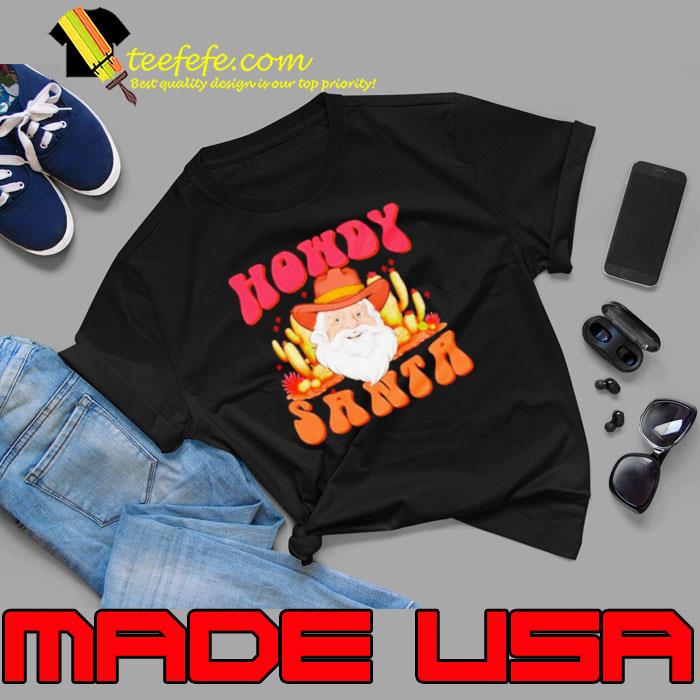 Howdy Santa Cowboys Christmas shirt