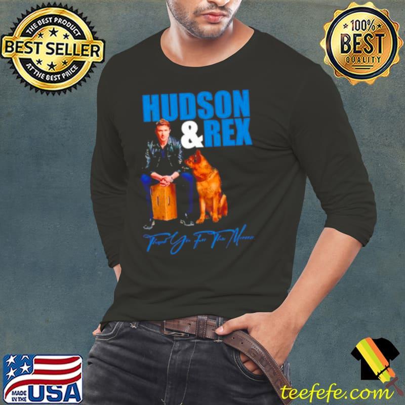 Hudson and Rex thank you for the memories s Long Sleeve Tee Hudson and Rex thank you for the memories s Long Sleeve Tee