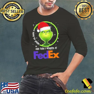 I used to smile and then worked at fedex the grinch santa hat xmas shirt