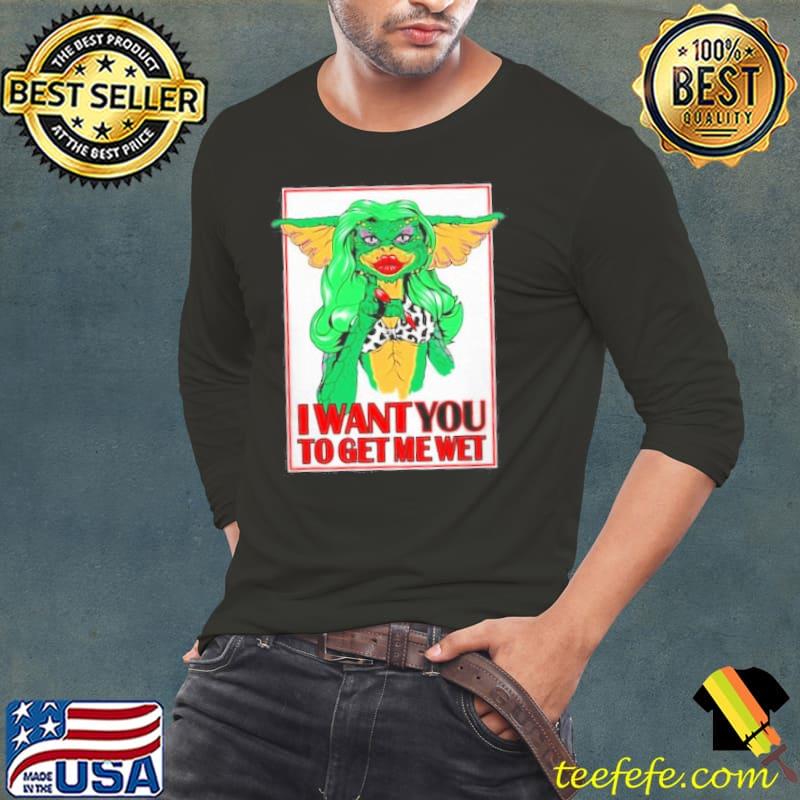 I WANT YOU To get Metwet Shirt