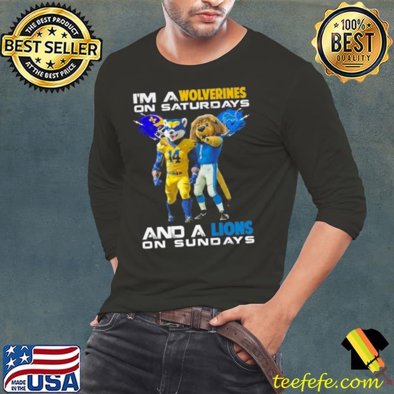 I’m A Nittany Wolverines On Saturdays And A Lions On Sundays Mascot Shirt Long Sleeve Tee I’m A Nittany Wolverines On Saturdays And A Lions On Sundays Mascot Shirt Long Sleeve Tee