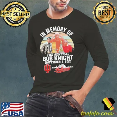 In memory of the general Bob Knight november 2023 indiana vintage shirt