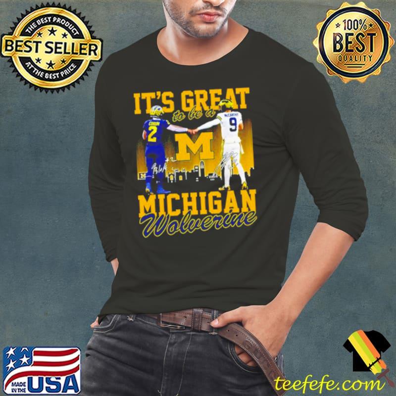 It’s great to be a Michigan Wolverine shirt It’s great to be a Michigan Wolverine shirt