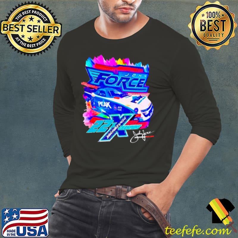John Force Racing 22x Champions signature s Long Sleeve Tee John Force Racing 22x Champions signature s Long Sleeve Tee