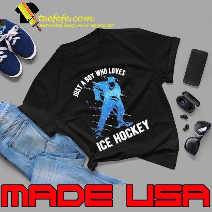 Just A Boy Who Loves Ice Hockey shirt