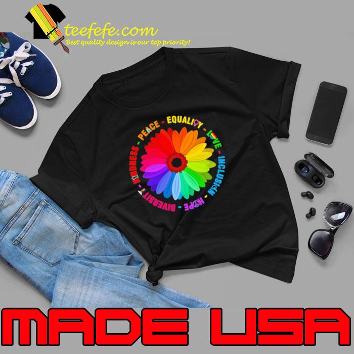 Kindness peace equality love hope daisy flower s Unisex Kindness peace equality love hope daisy flower s Unisex