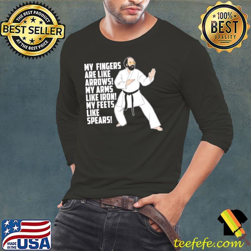 Lethal Weapon My Fingers are like arrows my arm like iron my feets like spears Shirt Long Sleeve Tee Lethal Weapon My Fingers are like arrows my arm like iron my feets like spears Shirt Long Sleeve Tee