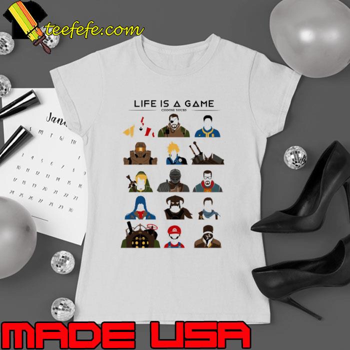 Life is a game Shirt Ladies tee Life is a game Shirt Ladies tee