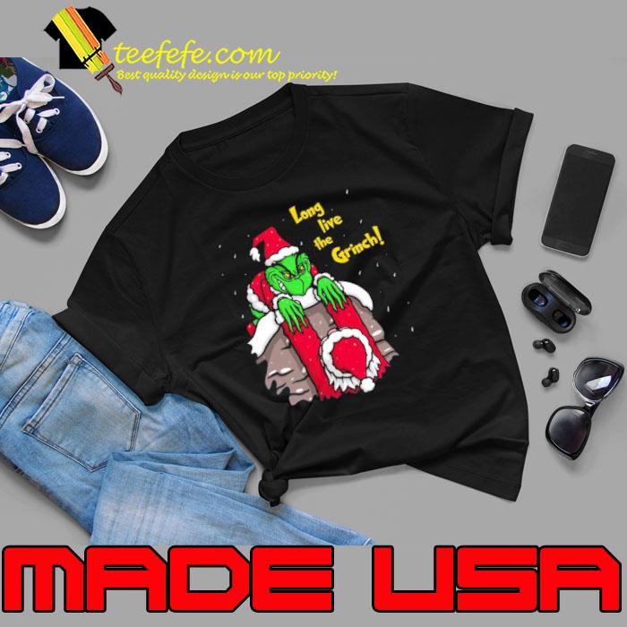 Long Live the Grinch Shirt Unisex Long Live the Grinch Shirt Unisex