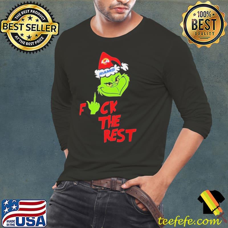 Los Angeles Rams Santa Grinch Hat Fuck The Rest Christmas s Long Sleeve Tee Los Angeles Rams Santa Grinch Hat Fuck The Rest Christmas s Long Sleeve Tee