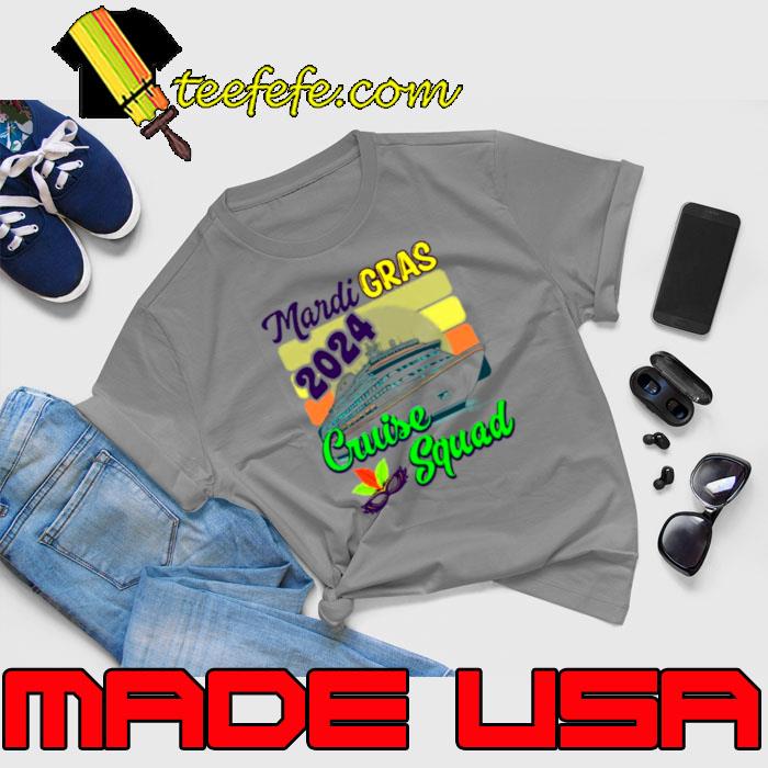 MardI gras cruise 2024 cruise squad s Unisex MardI gras cruise 2024 cruise squad s Unisex