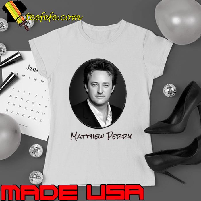 Matthew Perry an American and Canadian actor NBC Television 1969 2023 T-Shirt Ladies tee Matthew Perry an American and Canadian actor NBC Television 1969 2023 T-Shirt Ladies tee