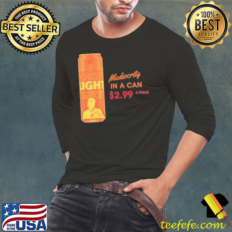 Mediocrity in a Can Gundy HOF College Football Shirt Long Sleeve Tee Mediocrity in a Can Gundy HOF College Football Shirt Long Sleeve Tee