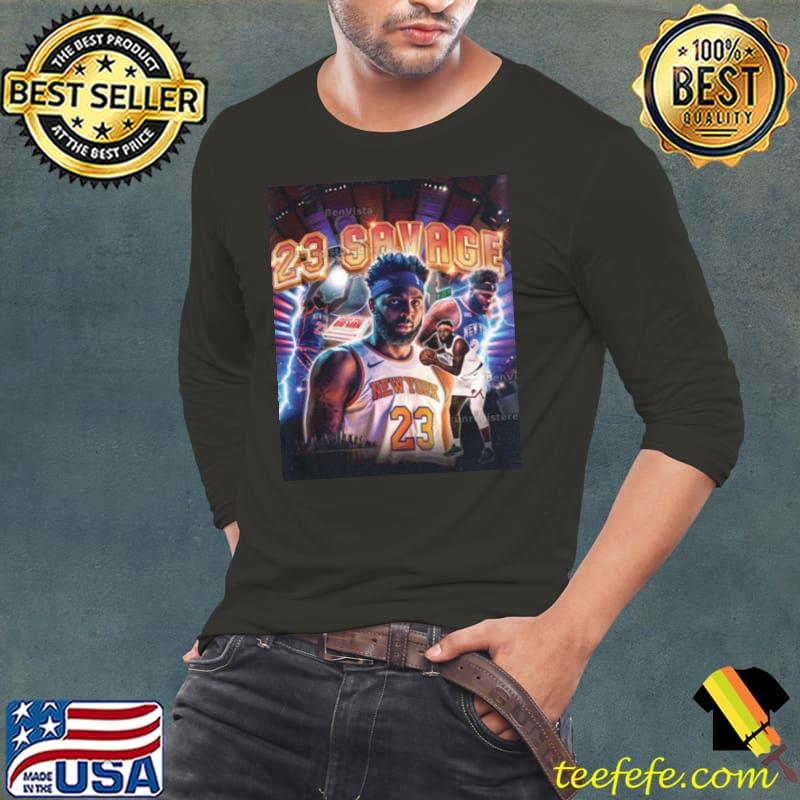 Mitchell Robinson 23 Savage Shirt Long Sleeve Tee Mitchell Robinson 23 Savage Shirt Long Sleeve Tee