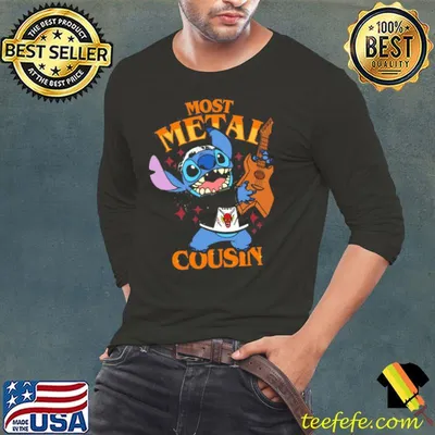 MOST METAL COUSIN Shirt
