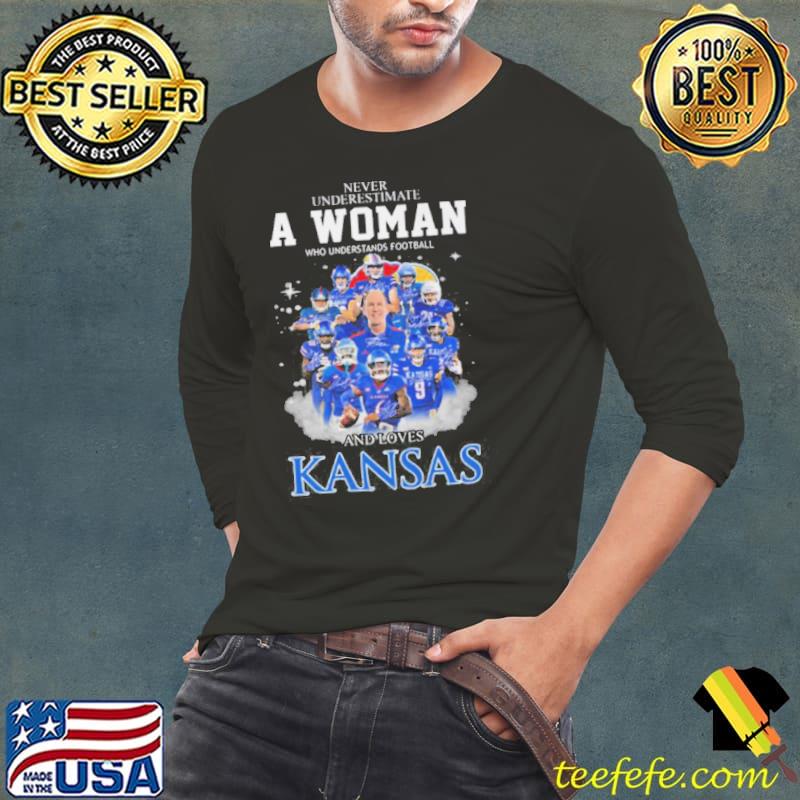 Never Underestimate A Woman Who Understands Football Ka Kansas 9 And Loves Kansas Shirt Long Sleeve Tee Never Underestimate A Woman Who Understands Football Ka Kansas 9 And Loves Kansas Shirt Long Sleeve Tee