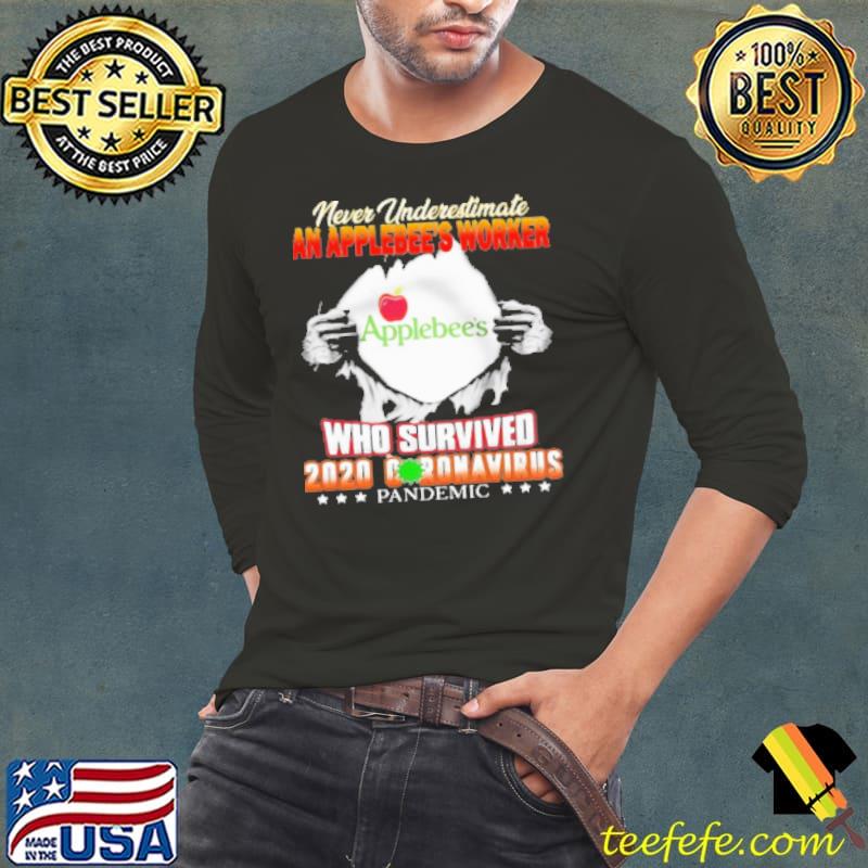 Never Underestimate An Applebee’S Worker Who Survived 2020 Coronavirus Pandemic Shirt Long Sleeve Tee Never Underestimate An Applebee’S Worker Who Survived 2020 Coronavirus Pandemic Shirt Long Sleeve Tee