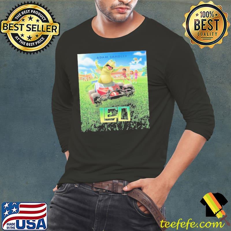 New Poster For Leo Starring Adam Sandler Shirt Long Sleeve Tee New Poster For Leo Starring Adam Sandler Shirt Long Sleeve Tee