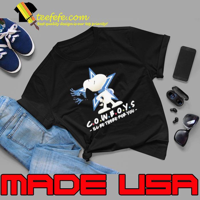 NFL Dallas Cowboys Snoopy I’ll Be There For You 2023 Shirt