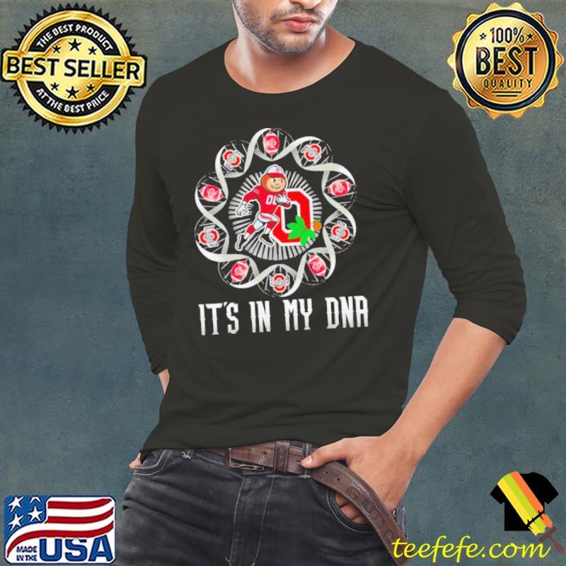 Ohio State Buckeyes it’s in my DNA mascot Shirt Long Sleeve Tee Ohio State Buckeyes it’s in my DNA mascot Shirt Long Sleeve Tee