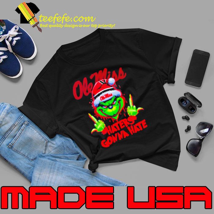 Ole Miss Rebels Grinch Santa Middle finger haters gonna hate shirt Ole Miss Rebels Grinch Santa Middle finger haters gonna hate shirt