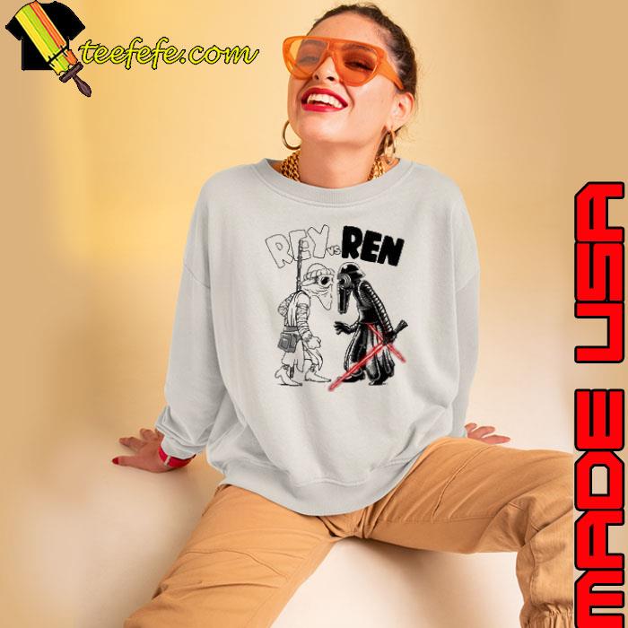 Rey vs Ren Shirt Sweatshirt Rey vs Ren Shirt Sweatshirt