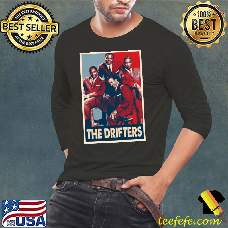 Rhythm of Drifters Heart American doo-wop and R&Bsoul vocal group T-Shirt