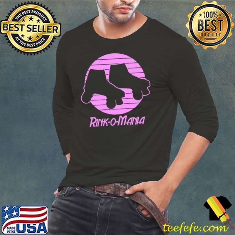 Rink O Mania Shirt Long Sleeve Tee Rink O Mania Shirt Long Sleeve Tee