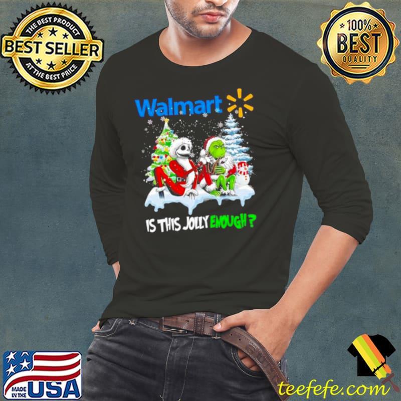 Santa Jack skellington and Grinch walmart is this jolly enough shirt