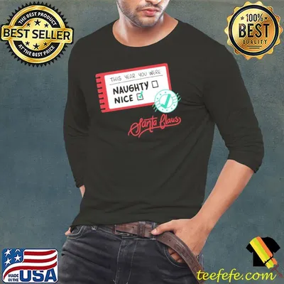 Santa’s Naughty And Nice List Shirt