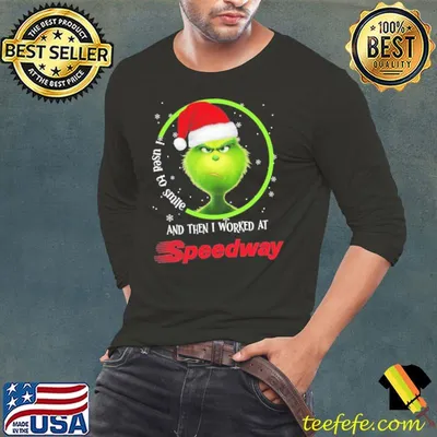 Speedway the grinch i used to smile xmas shirt