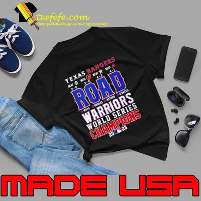 Texas Rangers Road Warriors World Series Champions 2023 shirt