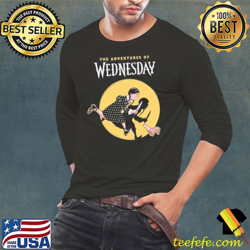 The Adventures of Wednesday Shirt Long Sleeve Tee The Adventures of Wednesday Shirt Long Sleeve Tee