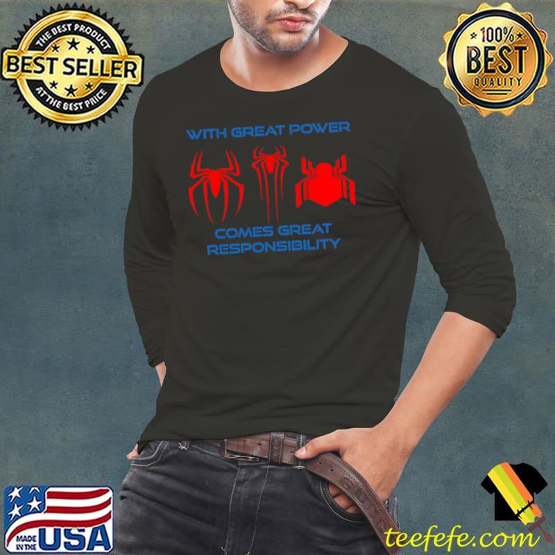 Three Spider man Marvel With Great Power Comes Great Responsibility s Long Sleeve Tee Three Spider man Marvel With Great Power Comes Great Responsibility s Long Sleeve Tee