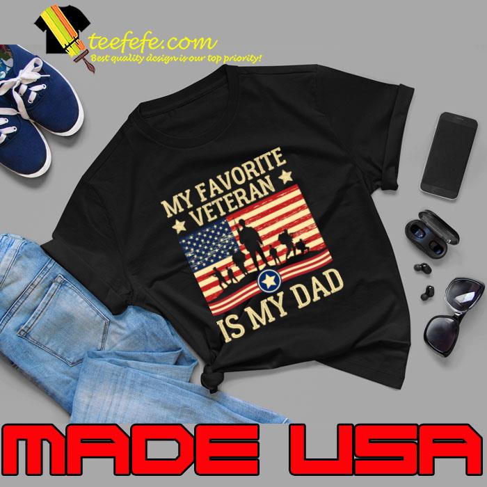 Veterans Day Military My Favorite Veteran Is My Dad Familial American Flag T-Shirt Unisex Veterans Day Military My Favorite Veteran Is My Dad Familial American Flag T-Shirt Unisex