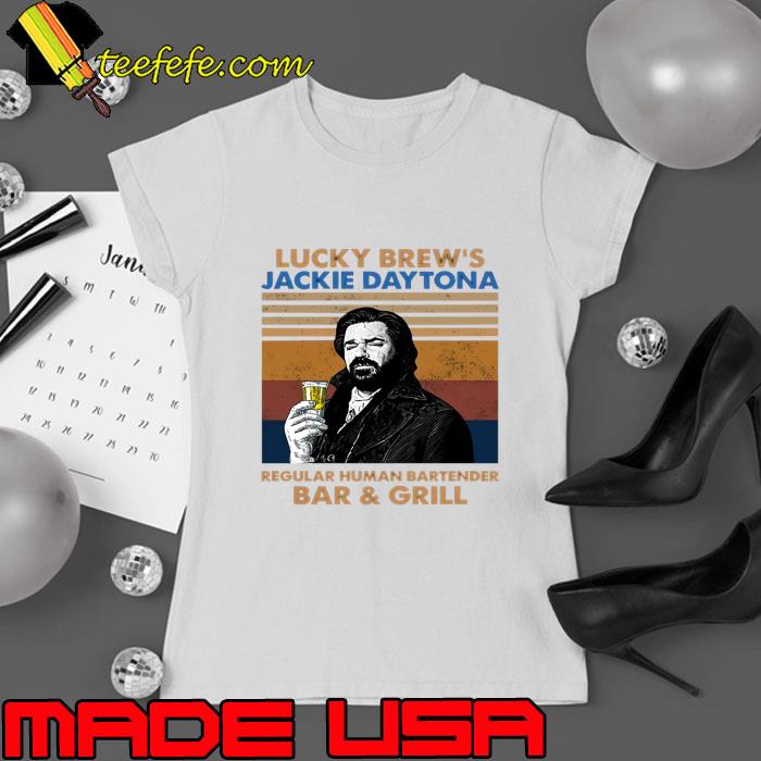 Vintage Lucky Brew's Jackie Daytona Regular Human Bartender Bar And Grill T-Shirt Ladies tee Vintage Lucky Brew's Jackie Daytona Regular Human Bartender Bar And Grill T-Shirt Ladies tee