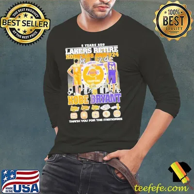 6 Years Ago Lakers Retire Kobes 8 And 24 Kobe Bryant Thank You For The Memories Shirt