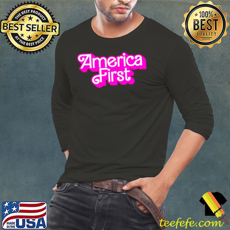 America first barbie s Long Sleeve Tee America first barbie s Long Sleeve Tee