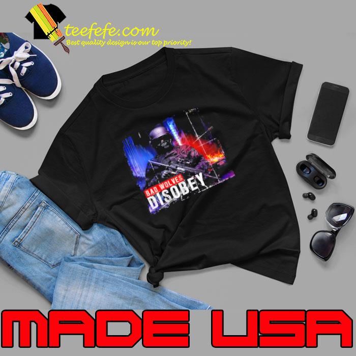 Bad Wolves – Disobey Music Album Shirt Unisex Bad Wolves – Disobey Music Album Shirt Unisex