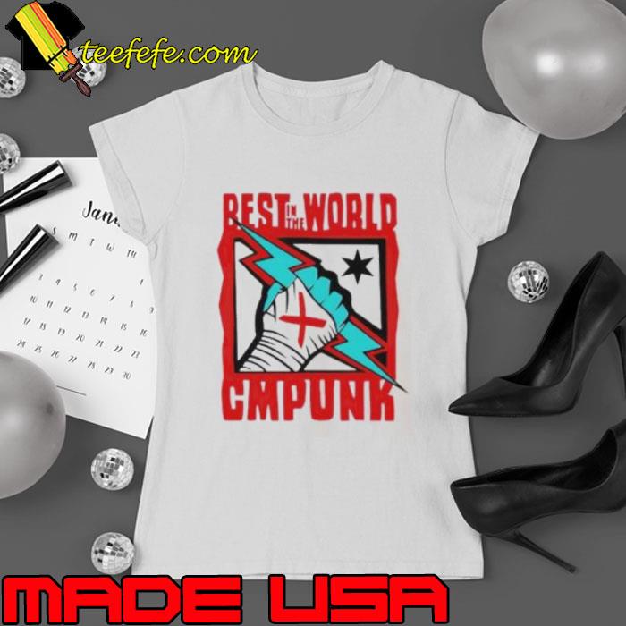 Best in the world Cmpunk Catchomania s Ladies tee Best in the world Cmpunk Catchomania s Ladies tee